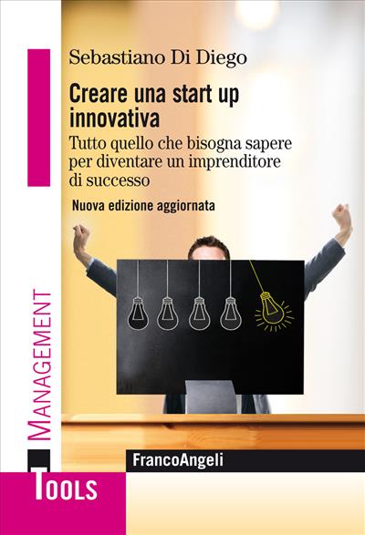 Creare una start up innovativa.