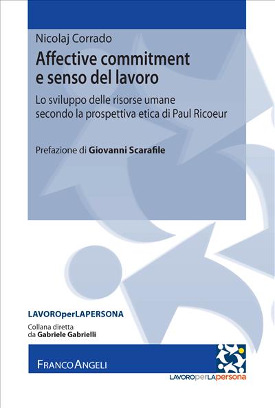 Affective commitment e senso del lavoro