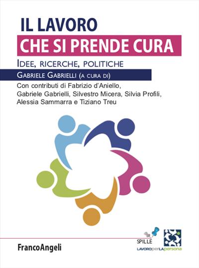 Il lavoro che si prende cura