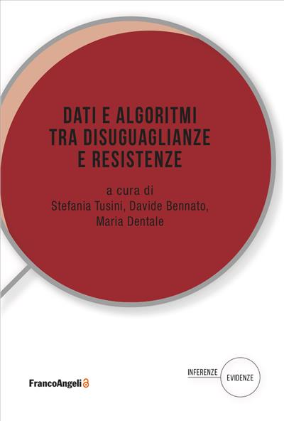 Dati e algoritmi tra disuguaglianze e resistenze