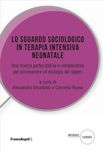 Lo sguardo sociologico in Terapia Intensiva Neonatale