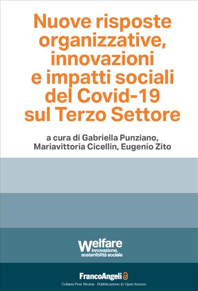 Nuove risposte organizzative, innovazioni e impatti sociali del Covid-19 sul Terzo Settore