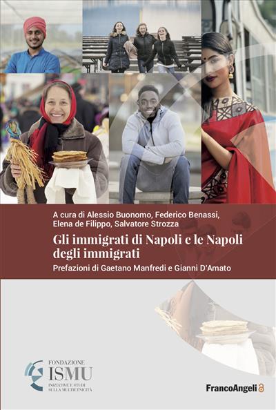 Gli immigrati a Napoli e le Napoli degli immigrati