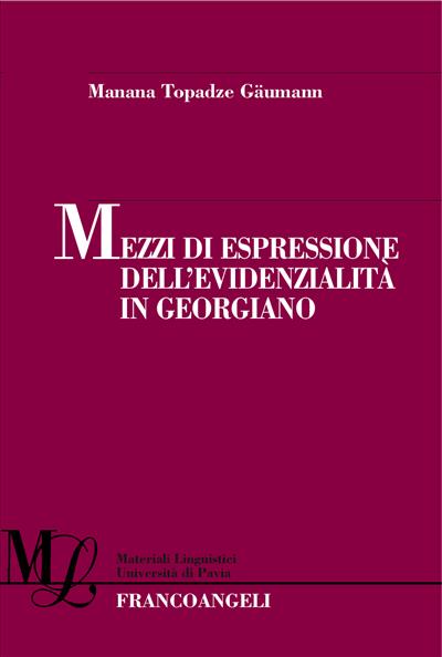 Mezzi di espressione dell'evidenzialità in Georgiano