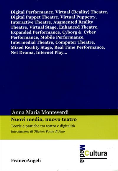 Nuovi media, nuovo teatro