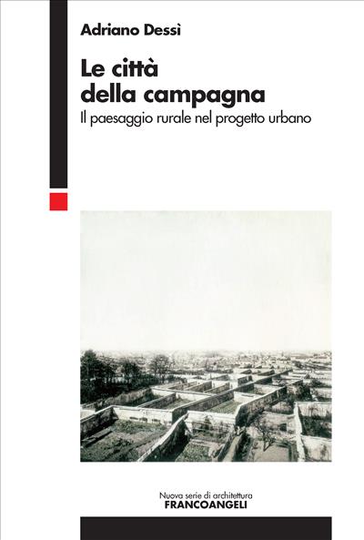 Le città della campagna.