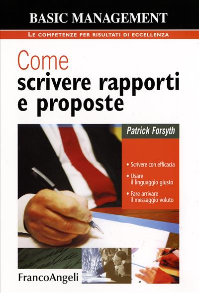 Come scrivere rapporti e proposte