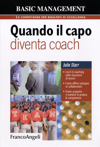 Quando il capo diventa coach.