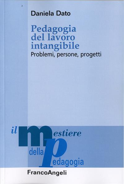 Pedagogia del lavoro intangibile