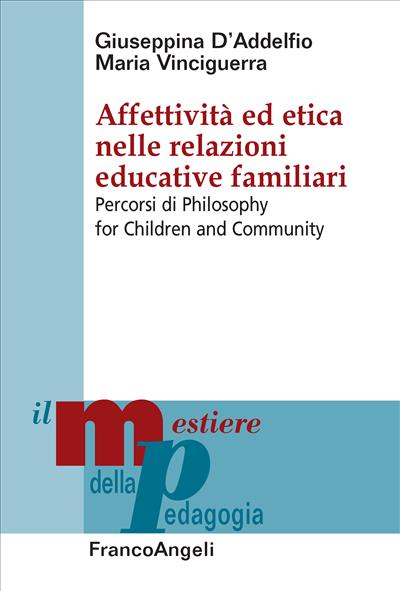 Affettività ed etica nelle relazioni educative familiari