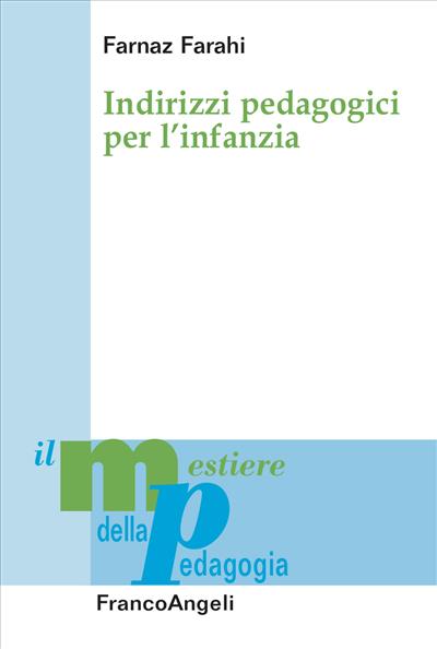 Indirizzi pedagogici per l’infanzia
