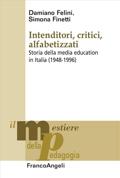 Intenditori, critici, alfabetizzati