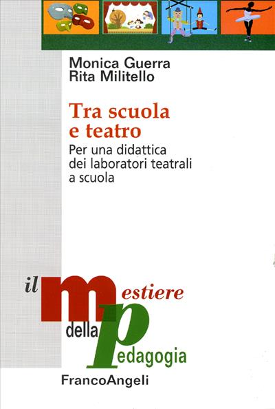 Tra scuola e teatro