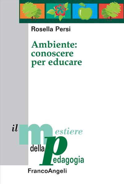 Ambiente: conoscere per educare