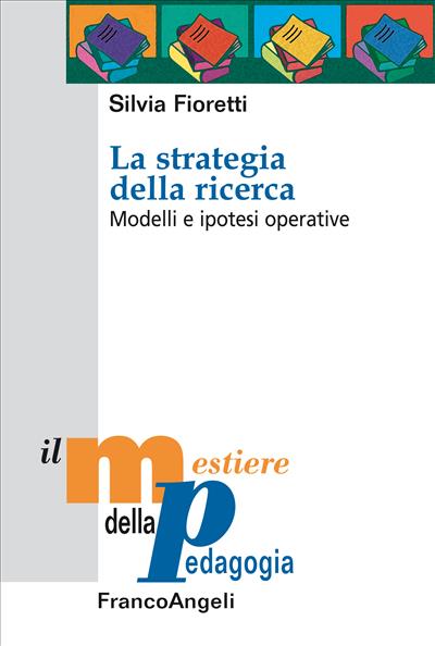 La strategia della ricerca.