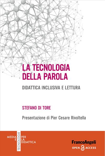 La tecnologia della parola.