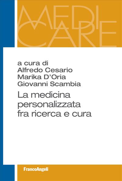 La medicina personalizzata fra ricerca e cura