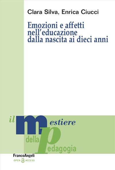 Emozioni e affetti nell’educazione dalla nascita ai dieci anni