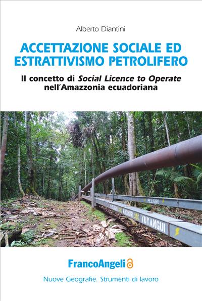 Accettazione sociale ed estrattivismo petrolifero