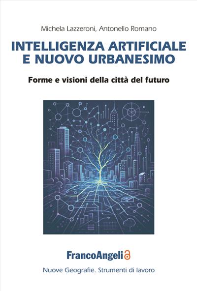 Intelligenza artificiale e nuovo urbanesimo