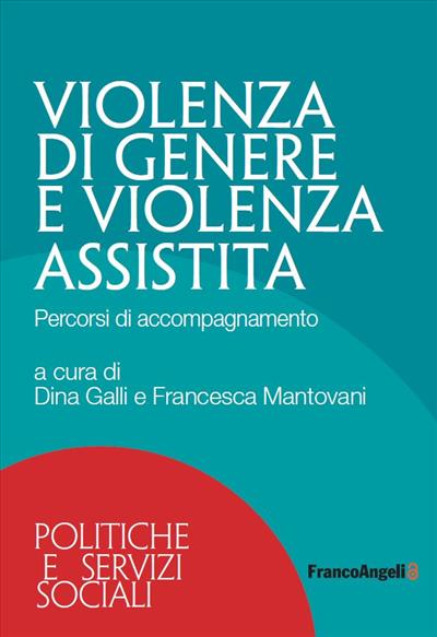 Violenza di genere e violenza assistita