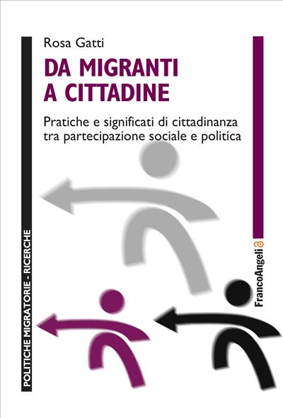 Da Migranti a Cittadine