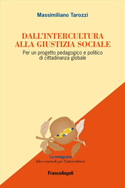 Dall'intercultura alla giustizia sociale.