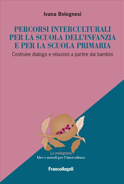 Percorsi interculturali per la scuola dell’infanzia e per la scuola primaria