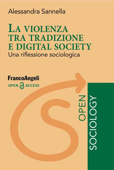 La violenza tra tradizione e digital society.