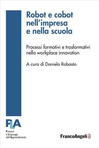 Robot e cobot nell’impresa e nella scuola