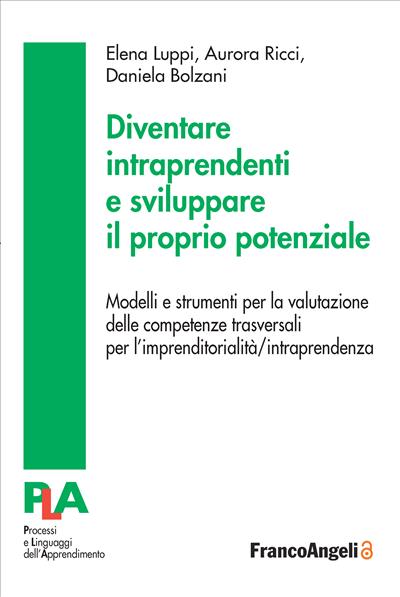 Diventare intraprendenti e sviluppare il proprio potenziale