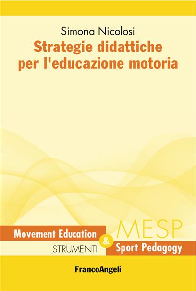 Strategie didattiche per l'educazione motoria