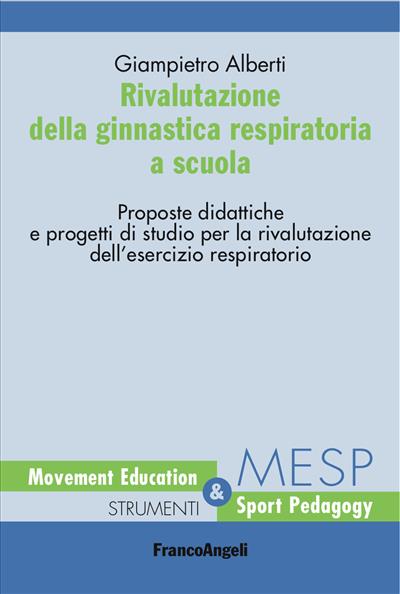 Rivalutazione della ginnastica respiratoria a scuola