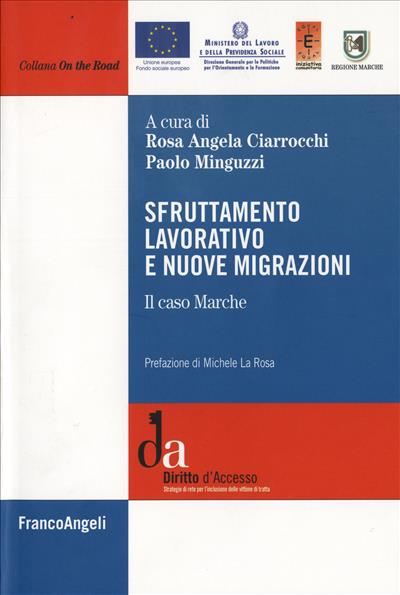 Sfruttamento lavorativo e nuove migrazioni.