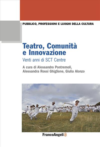 Teatro, Comunità e Innovazione