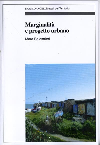 Marginalità e progetto urbano