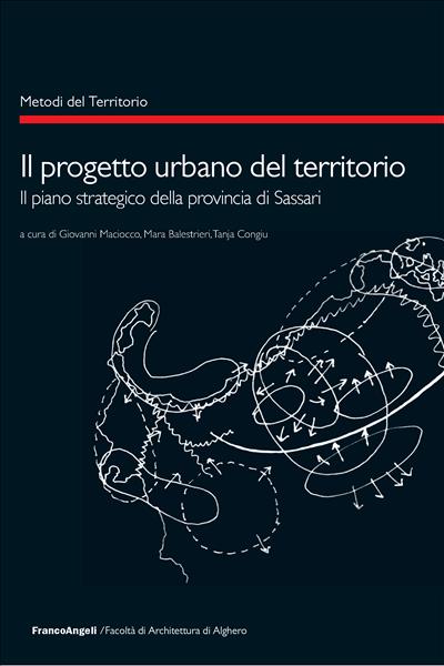 Il progetto urbano del territorio.