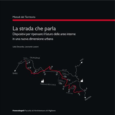 La strada che parla.