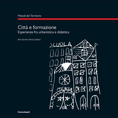 Città e formazione.