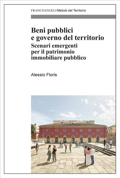 Beni pubblici e governo del territorio