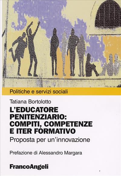 L'educatore penitenziario: compiti, competenze e iter formativo