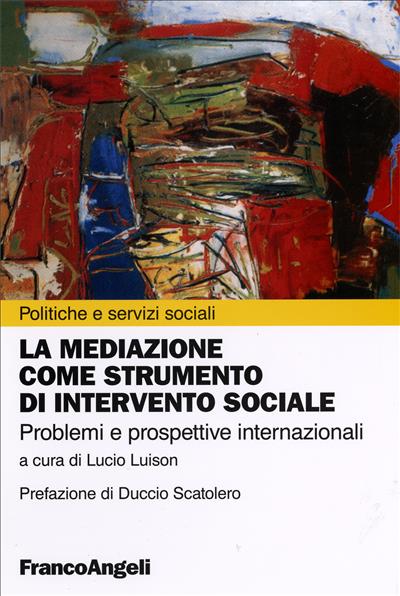 La mediazione come strumento d'intervento sociale