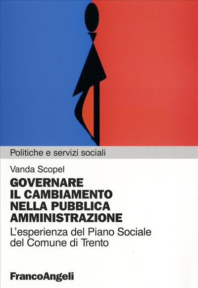 Governare il cambiamento nella pubblica amministrazione