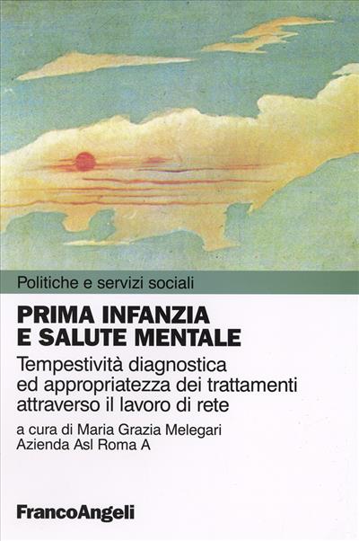 Prima infanzia e salute mentale