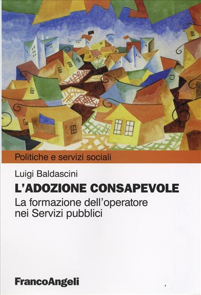 L'adozione consapevole.