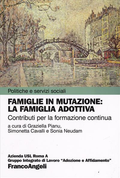 Famiglie in mutazione: la famiglia adottiva.