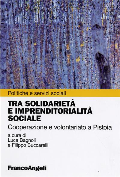 Tra solidarietà e imprenditorialità sociale.