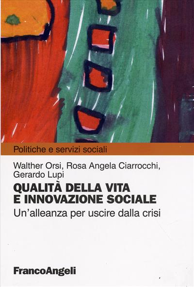 Qualità della vita e innovazione sociale.