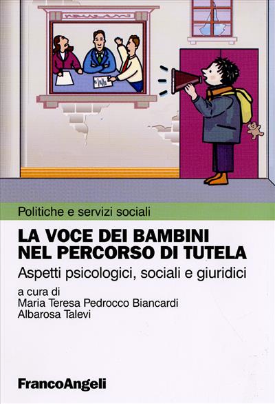 La voce dei bambini nel percorso di tutela.