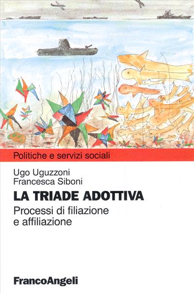 La triade adottiva.